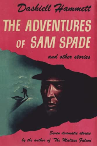 The Adventures of Sam Spade and Other Stories