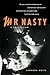 Mr. Nasty: A Confession
