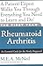 The First Year: Rheumatoid Arthritis: An Essential Guide for the Newly Diagnosed (First Year, The)