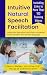Intuitive Natural Speech Facilitation - Electronic Guide Incl... by Marci Melzer
