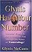 Glynis Has Your Number: Discover What Life Has in Store for You Through the Power of Numerology!