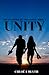 Unity (The Dangers of Dreaming #3)