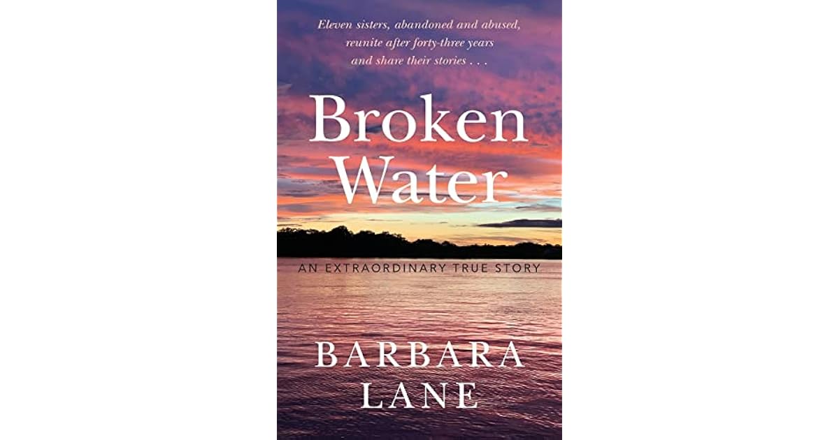 Book giveaway for Broken Water: An Extraordinary True Story by Barbara ...