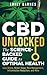 CBD Unlocked - The Science-...