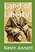 Land of Liberty