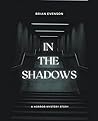 In The Shadows