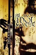 Slave of the Idolmaker