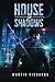 House of Shadows
