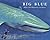 Big Blue