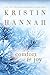 Comfort & Joy by Kristin Hannah