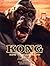 Kong: King Of Skull Island