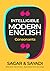 Intelligible Modern English by Sagar