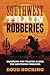 Southwest Train Robberies