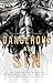 Dangerous as Sin