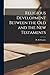 Religious Development Between the Old and the New Testaments