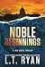 Noble Beginnings
