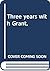 Three years with Grant,