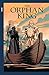 The Orphan King Vol. 1