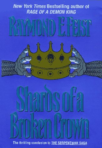 Shards of a Broken Crown