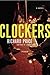 Clockers: A Novel