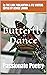Butterfly Dance: Passionate...