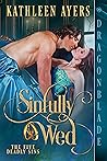 Sinfully Wed by Kathleen Ayers