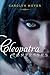Cleopatra Confesses (Paula Wiseman Books)