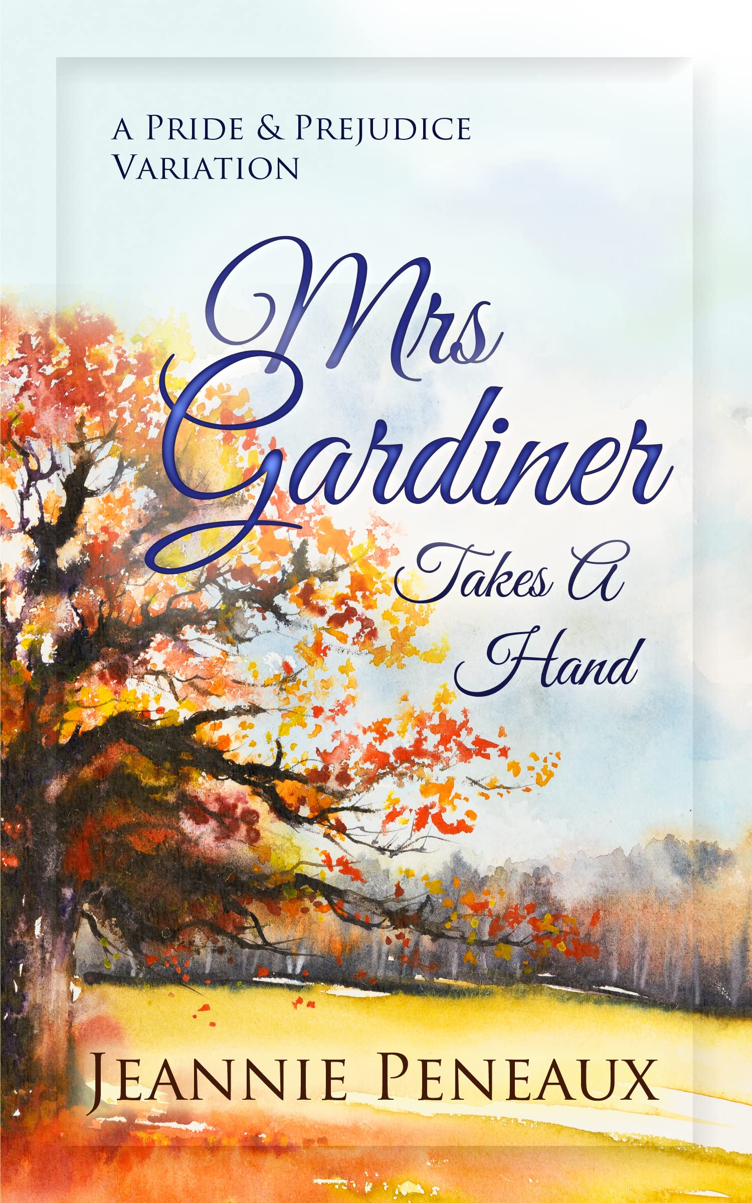 Mrs. Gardiner Takes a Hand (Kindle Edition)