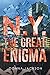 N.Y. The Great Enigma