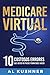 Medicare Virtual by Al Kushner