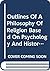 Outlines of a philosophy of religion based on psychology and history (Harper torchbooks, TB 23)