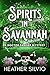 Spirits in Savannah (A Doct...