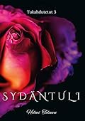 Sydäntuli: Tukahdutetut 3