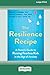 The Resilience Recipe: A Pa...