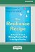 The Resilience Recipe by Muniya S Khanna