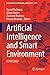 Artificial Intelligence and Smart Environment: ICAISE’2022 (Lecture Notes in Networks and Systems, 635)