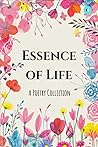 Essence of Life :...