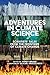 Adventures in Climate Science: Scientists' Tales from the Frontiers of Climate Change