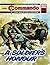 Commando #5624: A Soldier's...