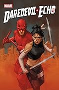 Daredevil & Echo #1