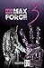 Max Force 3: Secrets, trahisons et dilemmes – Le plus sombre et psychologique des thrillers YA (Série Max Force) (French Edition)