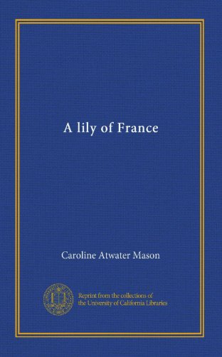 A lily of France (Paperback)