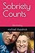 Sobriety Counts: Recovery