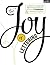 The Joy of Lettering: A creative exploration of contemporary hand lettering, typography & illustrated typeface