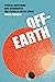 Off-Earth: Ethical Question...