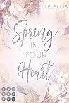 Spring In Your Heart