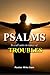 PSALMS to call unto in time...