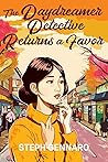 The Daydreamer Detective Returns a Favor (Miso Mysteries #5) The Daydreamer Detective Returns a Favor (Miso Mysteries #5)