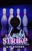 Lucky Strike: The West Coast Syndicate Book 2.5