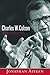 Charles W. Colson: A Life Redeemed